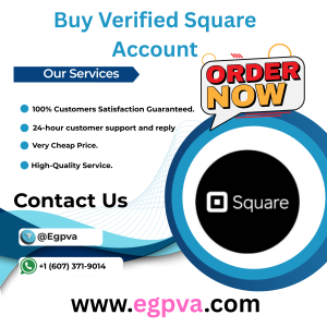 Buy Verified Square Account